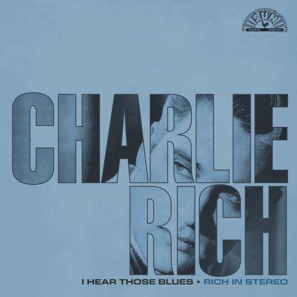  |   | Charlie Rich - I Hear Those Blues: Rich In Stereo (LP) | Records on Vinyl