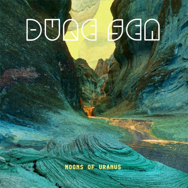  |   | Dune Sea - Moons of Uranus (LP) | Records on Vinyl