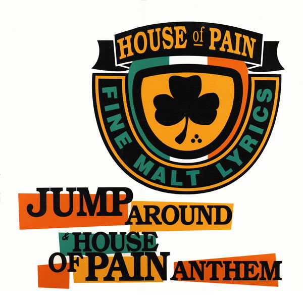  |   | House of Pain - Jump Around/House of Pain Anthem (Single) | Records on Vinyl