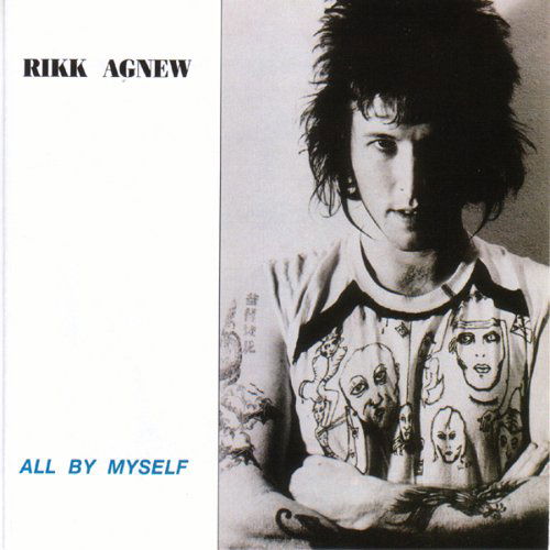 Rikk Agnew - All By Myself (LP) Cover Arts and Media | Records on Vinyl