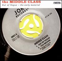 Middle Class - Out of Vogue - the Early Material (LP) Cover Arts and Media | Records on Vinyl