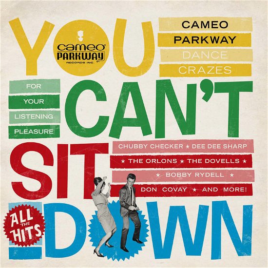 V/A - You Can't Sit Down: Cameo Parkway Dance Crazes (1958-1964) (2 LPs) Cover Arts and Media | Records on Vinyl
