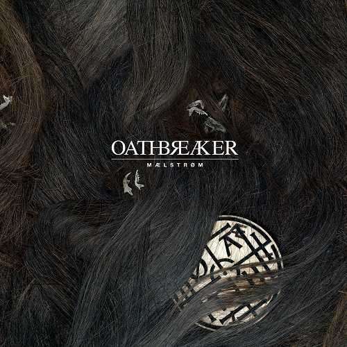 Oathbreaker - Maelstrom (LP) Cover Arts and Media | Records on Vinyl