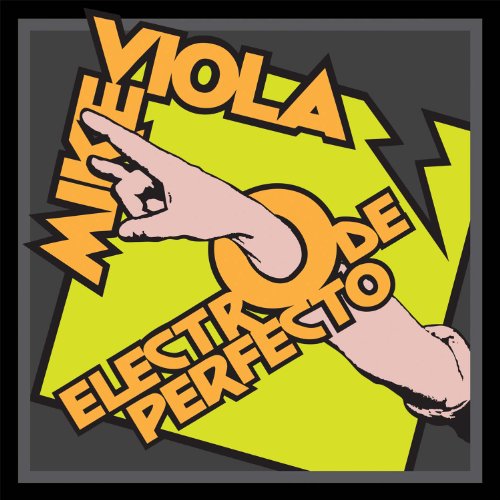 Mike Viola - Electro De Perfecto (LP) Cover Arts and Media | Records on Vinyl