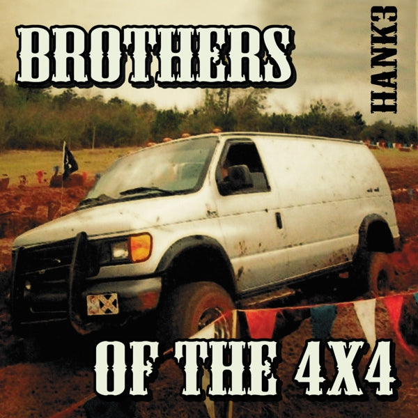  |   | Hank 3 - Brothers of the 4x4 (2 LPs) | Records on Vinyl