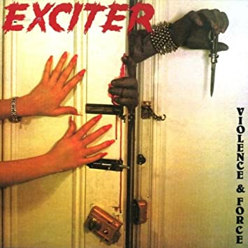 Exciter - Violence and Force (LP) Cover Arts and Media | Records on Vinyl