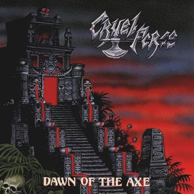 Cruel Force - Dawn of the Axe (LP) Cover Arts and Media | Records on Vinyl