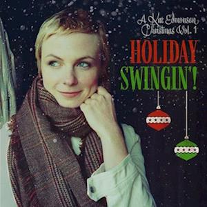 Kat Edmonson - Holiday Swingin! (LP) Cover Arts and Media | Records on Vinyl