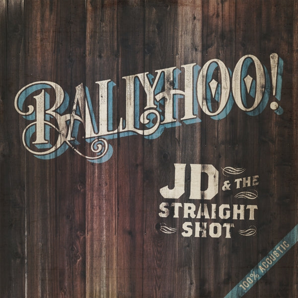  |   | Jd & the Straight Shot - Ballyhoo! (LP) | Records on Vinyl