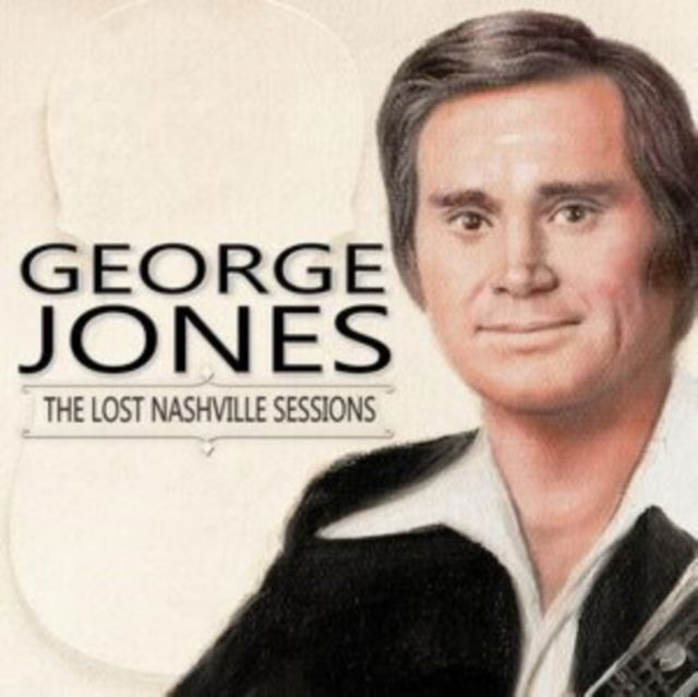 George Jones - Lost Nashville Sessions (LP) Cover Arts and Media | Records on Vinyl