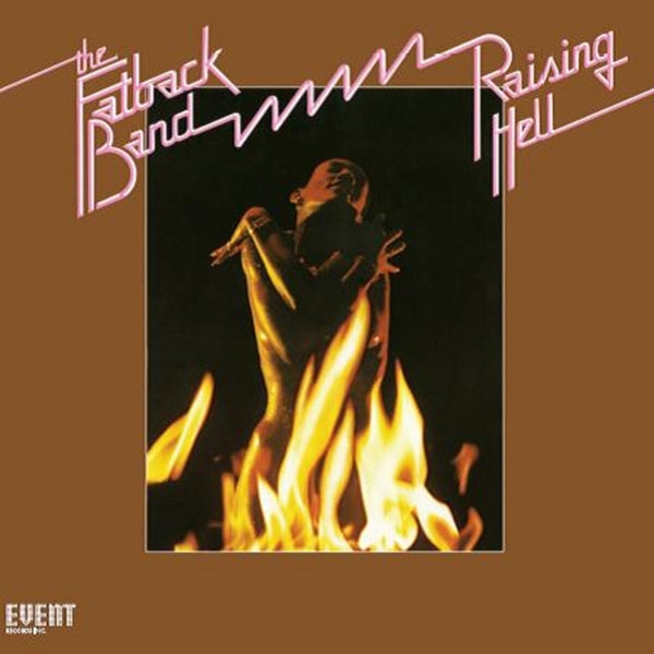 Fatback Band - Raising Hell (LP) Cover Arts and Media | Records on Vinyl