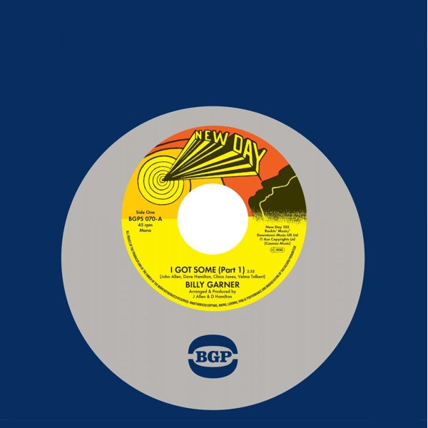  |   | Billy Garner - I Got Some (Part 1 / Part 2) (Single) | Records on Vinyl