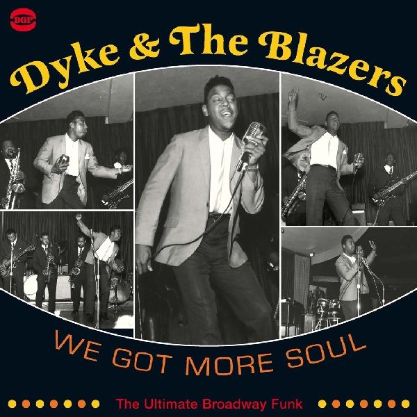  |   | Dyke & the Blazers - We Got More Soul (2 LPs) | Records on Vinyl