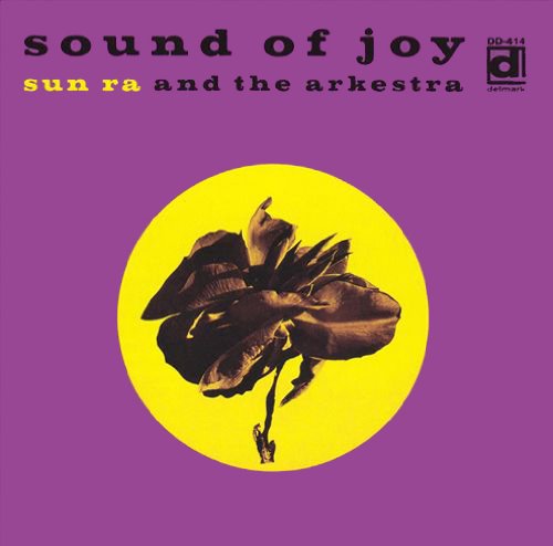 Sun Ra - Sound of Joy (LP) Cover Arts and Media | Records on Vinyl