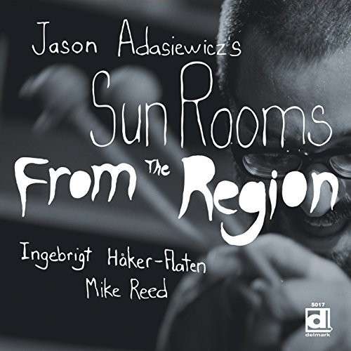 Jason Adasiewicz - From the Region (LP) Cover Arts and Media | Records on Vinyl