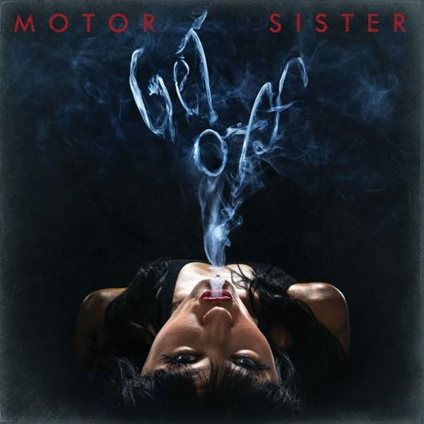 Motor Sister - Get Off (LP) Cover Arts and Media | Records on Vinyl