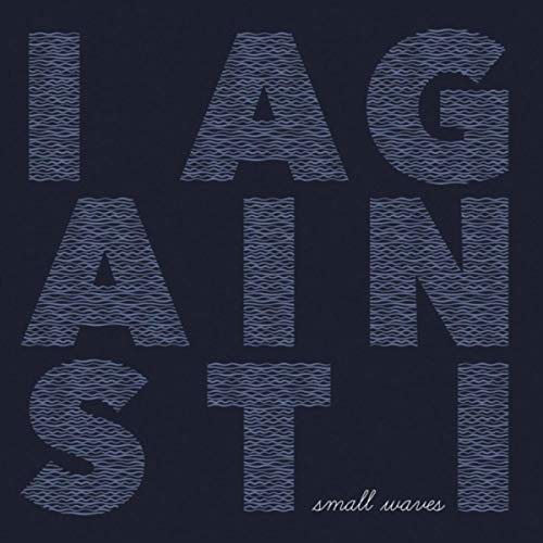 I Against I - Small Waves (LP) Cover Arts and Media | Records on Vinyl