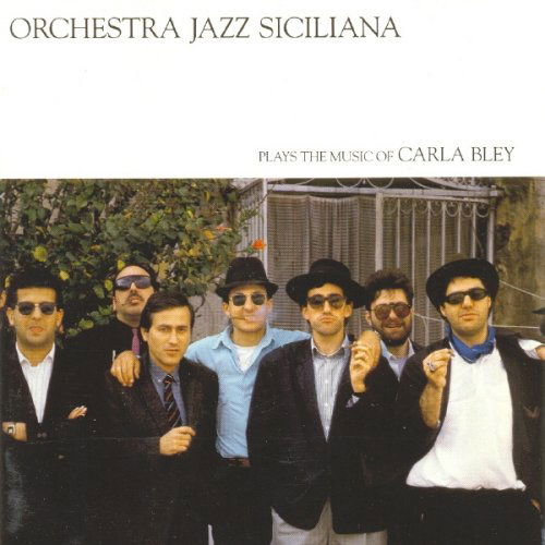 Orchestra Jazz Siciliana - Plays the Music of Carla Bley (LP) Cover Arts and Media | Records on Vinyl