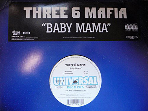  |   | Three 6 Mafia - Baby Mamma (Single) | Records on Vinyl