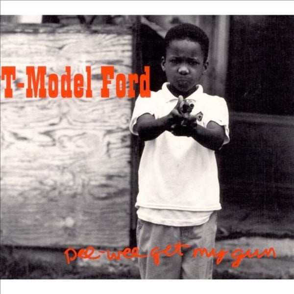  |   | T-Model Ford - Pee Wee Get My Gun (LP) | Records on Vinyl