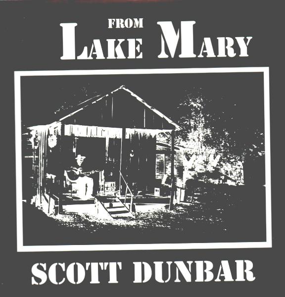  |   | Scott Dunbar - From Lake Mary (LP) | Records on Vinyl