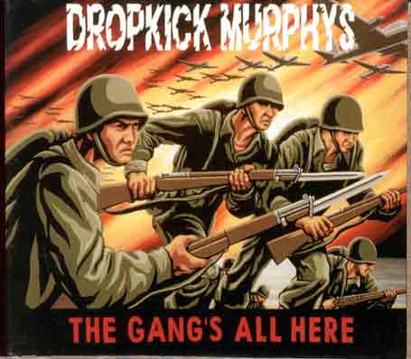 Dropkick Murphys - The Gang's All Here (LP) Cover Arts and Media | Records on Vinyl