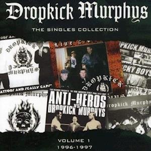 Dropkick Murphys - Singles Collection Vol.1 (2 LPs) Cover Arts and Media | Records on Vinyl