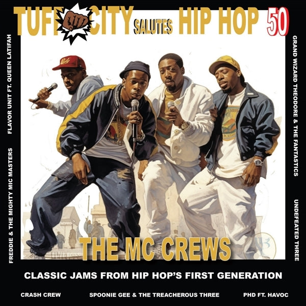  |   | Various - Tuff City Salutes Hip Hop 50: the Mc Crews (2 LPs) | Records on Vinyl
