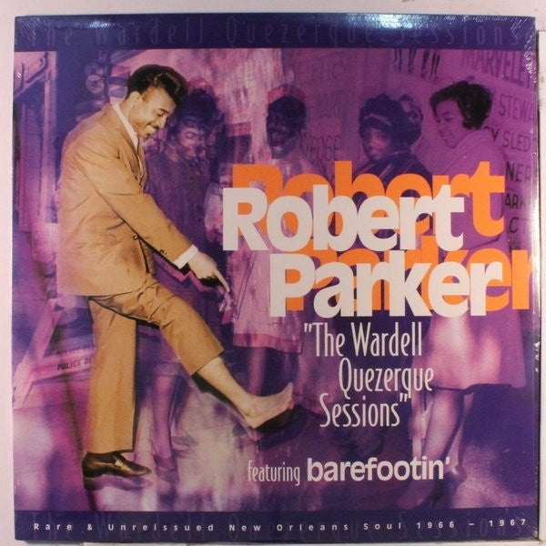  |   | Robert Parker - The Wardell Quezerque Sessions (LP) | Records on Vinyl