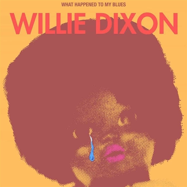 |   | Willie Dixon - What Happened To My Blues (LP) | Records on Vinyl