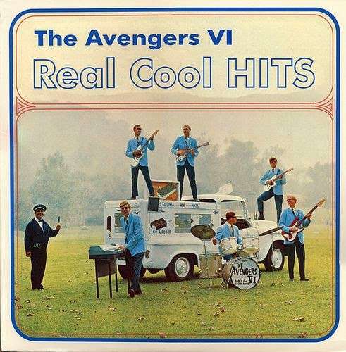 Avengers Vi - Real Cool Hits (LP) Cover Arts and Media | Records on Vinyl