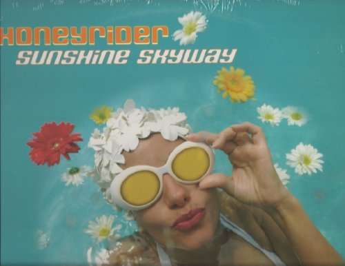 Honeyrider - Sunshine Skyway (LP) Cover Arts and Media | Records on Vinyl