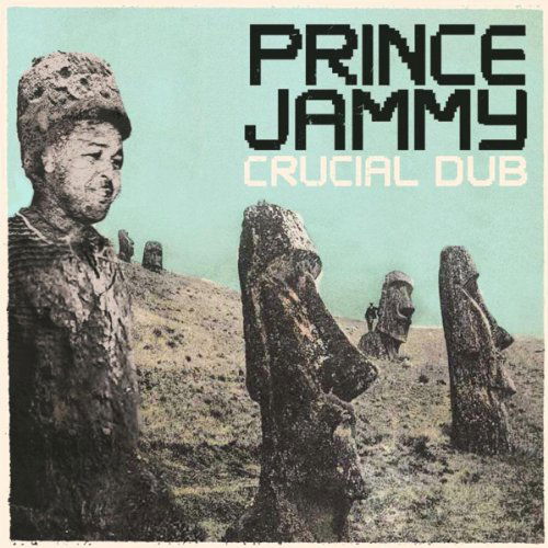 Prince Jammy - Crucial Dub (LP) Cover Arts and Media | Records on Vinyl