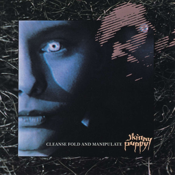  |   | Skinny Puppy - Cleanse Fold and Manipulate (LP) | Records on Vinyl