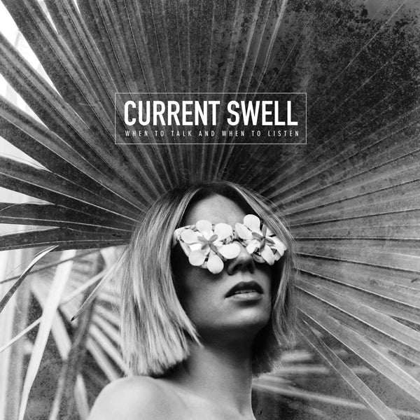  |   | Current Swell - When To Talk and When To Listen (LP) | Records on Vinyl