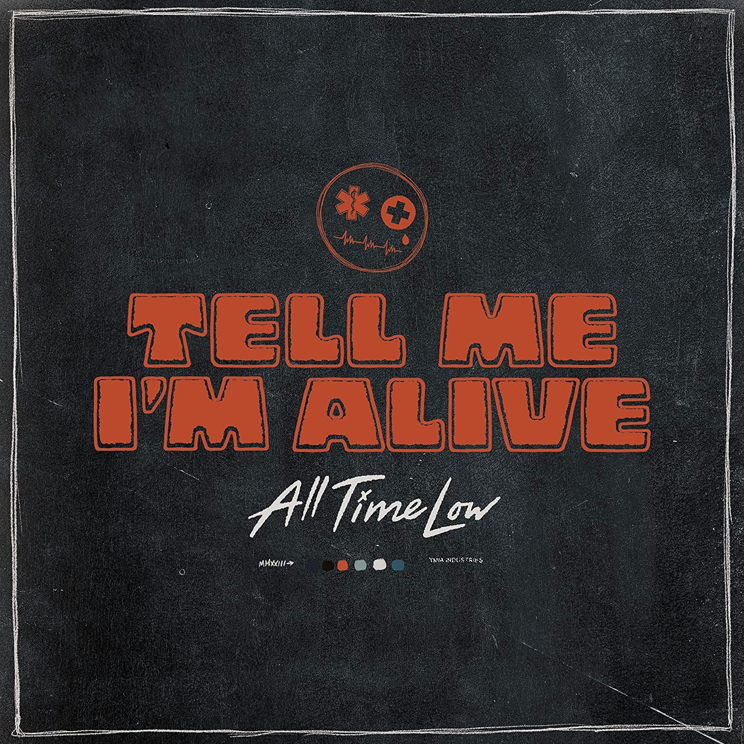 All Time Low - Tell Me I'm Alive (LP) Cover Arts and Media | Records on Vinyl