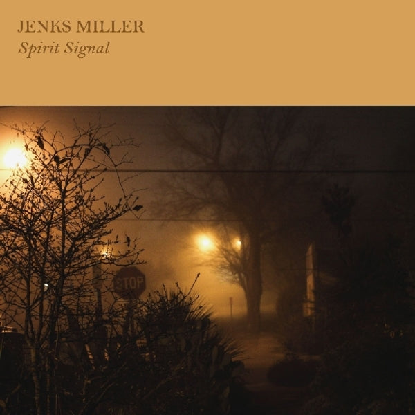  |   | Jenks Miller - Spirit Signal (LP) | Records on Vinyl