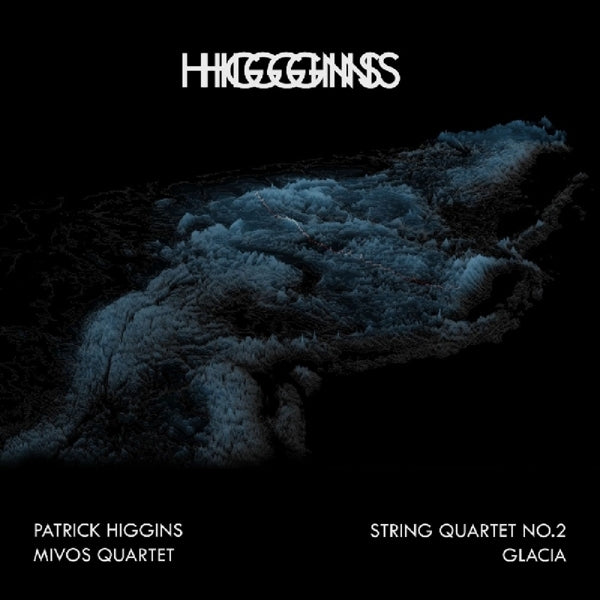  |   | Patrick Higgins - String Quartet No.2 + Glacia (2 LPs) | Records on Vinyl