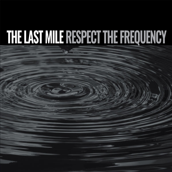  |   | Last Mile - Respect the Frequency (LP) | Records on Vinyl