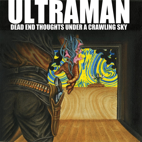  |   | Ultraman - Dead End Thoughts Under a Crawling Sky (LP) | Records on Vinyl