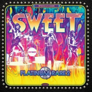 Sweet - Platinum Rare Vol.2 (2 LPs) Cover Arts and Media | Records on Vinyl