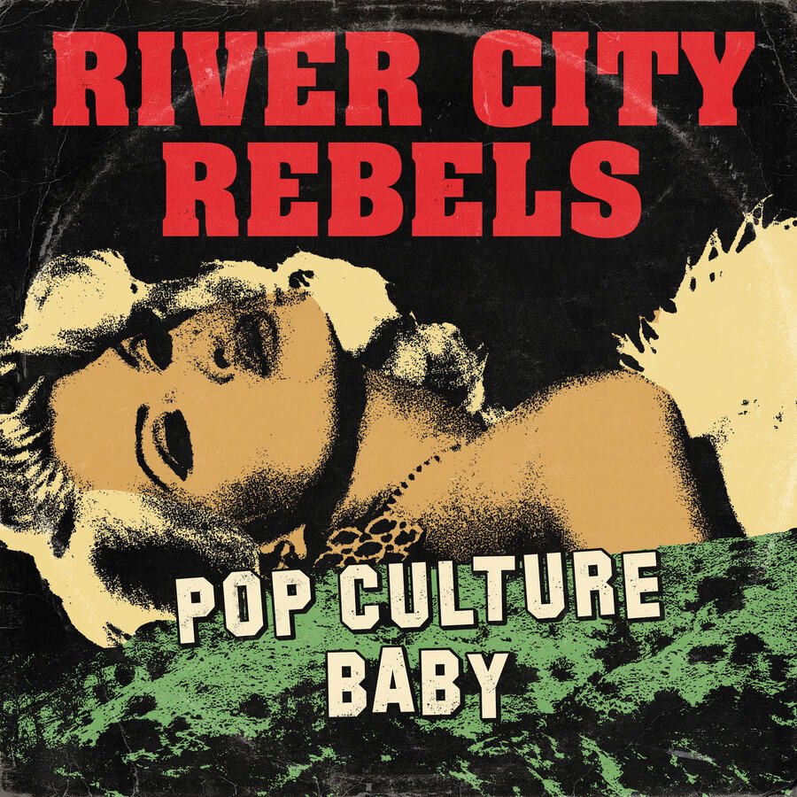 River City Rebels - Pop Culture Baby (Single) Cover Arts and Media | Records on Vinyl