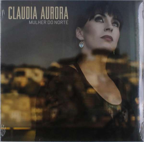 Claudia Aurora - Mulher Do Norte (LP) Cover Arts and Media | Records on Vinyl