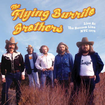 Flying Burrito Brothers - Live At the Bottom Line Nyc 1976 (LP) Cover Arts and Media | Records on Vinyl