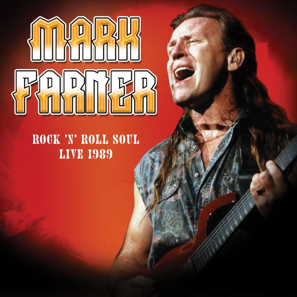 Mark Farner - Rock 'N Roll Soul: Live, August 20, 1989 (LP) Cover Arts and Media | Records on Vinyl