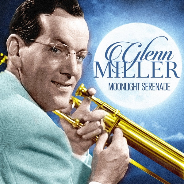  |   | Glenn Miller - Moonlight Serenade (LP) | Records on Vinyl