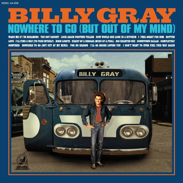 Billy Gray - Nowhere To Go (But Out of My Mind) (LP) Cover Arts and Media | Records on Vinyl