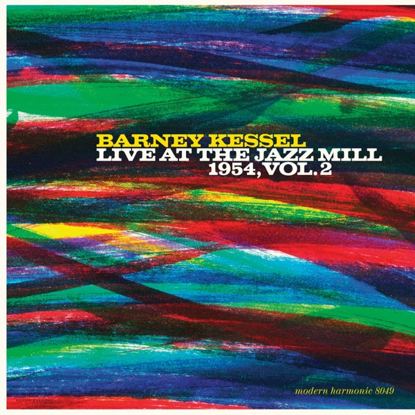  |   | Barney Kessel - Live At the Jazz Mill 1954, Vol. 2 (LP) | Records on Vinyl