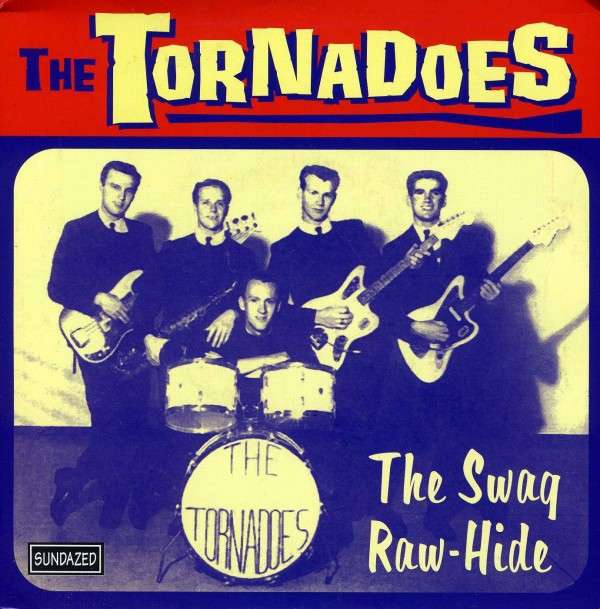 Tornadoes - Swag/Raw-Hide (Single) Cover Arts and Media | Records on Vinyl