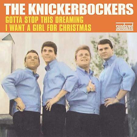 Knickerbockers - Gotta Stop This Dreamin (Single) Cover Arts and Media | Records on Vinyl